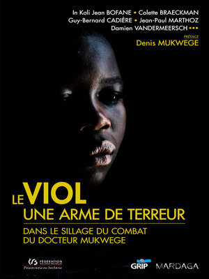 cover image of Le viol, une arme de terreur